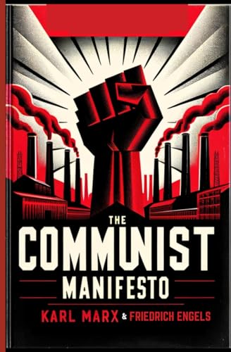 The Communist Manifesto von Independently published